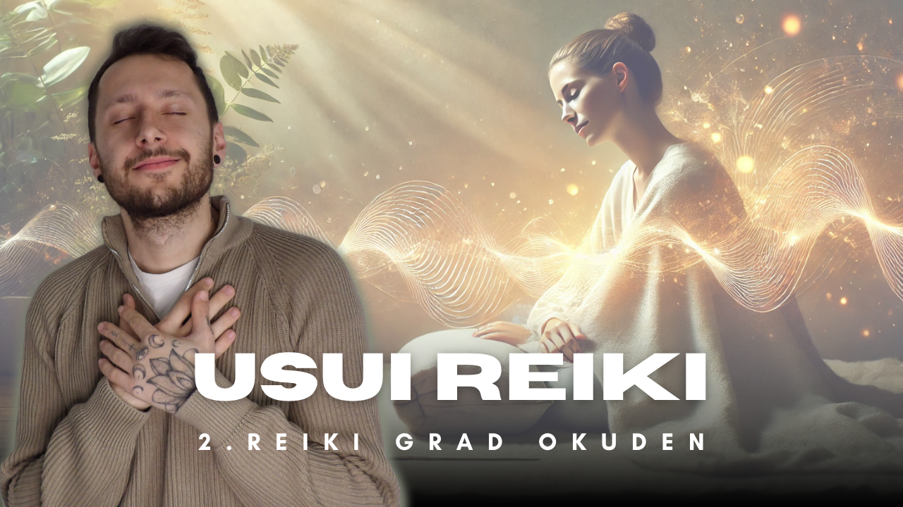 2. Reiki Grad Okuden